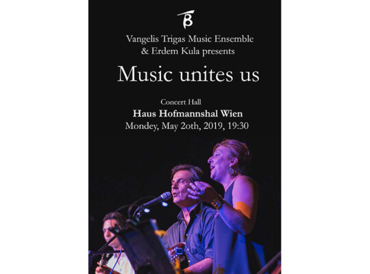 Μουσικό Σύνολο “Βαγγέλης Τρίγκας” – Βιέννη – Concert Hall Haus Hofmannsthal – Δευτέρα, 20 Μαΐου 2019, 19:30