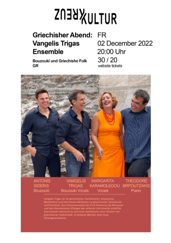 Μουσικό Σύνολο “Βαγγέλης Τρίγκας” – Στη σκηνή του KREUZ KULTUR στη Solothurn Ελβετία – Παρασκευή 2 Δεκεμβρίου 2022